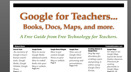 Google for Teachers: A Guide by "Free Technology for Teachers"