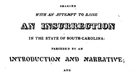 An official report of the trials of sundry Negroes, charged with an attempt to raise an insurrection in the state of South-Carolina..., 1822, Library of Congress An official report of the trials of sundry Negroes, 1822