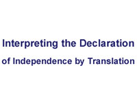Logo, Interpreting the Declaration of Independence by Translation Logo, Interpreting the Declaration of Independence by Translation