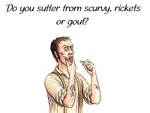 Illustration, Do you suffer from scurvey, rickets, or gout?, USS Constitution Museum, A Sailor's Life for Me! Illustration, Do you suffer from scurvey, rickets. . . , A Sailor's Life for Me!
